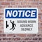 Signmission Sound Horn Advance Slowly, 14 in W x Rectangle, Plastic OS-2PACK-NS-P-1014-L-18370 - alternate 2